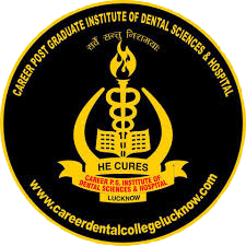 Career Post Graduate Institute of Dental Sciences and Hospital